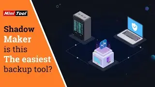 MiniTool ShadowMaker Backup tool