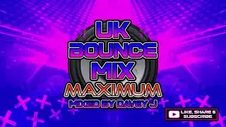 UK Bounce Mix Maximum Mixed By Davey J [July 2024] #dj  #donk #subscribe #fyp #bounce #dance #fypシ