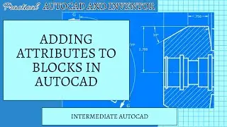 Adding Attributes to Blocks in AutoCAD