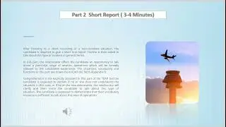 Test of English for Aviation Personnel / TEAP  Part 2  Short Report