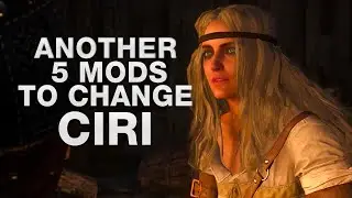Witcher 3 - Another 5 BEST Mods To CHANGE Ciri | Next-Gen