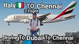 italy to chennai flight travel | italy to chennai | Emirates flight | tamil flight video