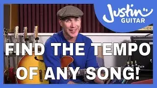 Find The Tempo Of Any Song with The JustinGuitar Tap Tempo BPM Tool