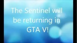 GTA V Cars | Sentinel Is Back!