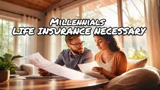 Do Millennials Need Life Insurance? (2024)