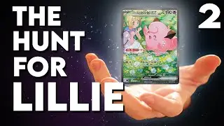 Searching EVERYWHERE For This ULTRA RARE Lillie! | Part 2