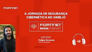 Episódio 29 | Alpargatas - A jornada de segurança cibernética no varejo