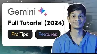 Google Gemini Full Tutorial in Hindi For Beginners