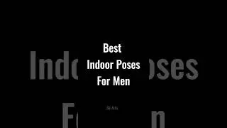 Indoor Photo Poses For Men | Indoor Photography ||SKARTS