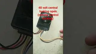 #shorts 48 volt central locking open(remote control locking) ##Aryan experiment idea### (use EV) #EV