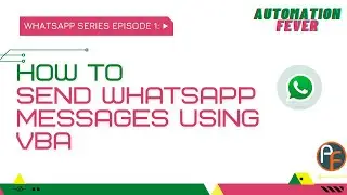 How to send WhatsApp messages using VBA code | Advanced VBA in Hindi