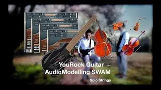 MIDI Guitar - Part 4:  SampleModelling SWAM Solo Strings (YouRock Guitar)