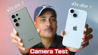 SAMSUNG S24 ULTRA VS iPHONE 15 DETAILED CAMERA COMPARISON | S24 Ultra vs iPhone 15 CAMERA REVIEW
