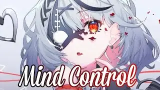 Mind Control - Nightcore (lyrics)