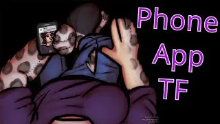 Phone App Transformation / Phone App TFTG