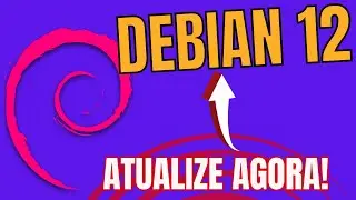 Como atualizar do Debian 11 para o Debian 12 fácil e rápido!⬆