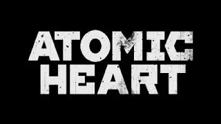 Atomic HEART / Полигон  - #6.