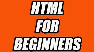 HTML Tutorial For Beginners