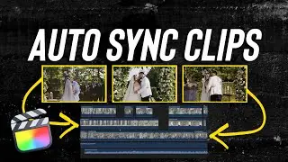 How to Sync Videos in FCPX