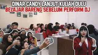 DINAR CANDY LANJUT KULIAH DULU SEBELUM PERFORM DJ DI SURABAYA