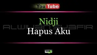 Karaoke Nidji - Hapus Aku