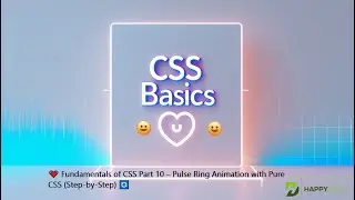 💓 Fundamentals of CSS Part 10 – Pulse Ring Animation with Pure CSS (Step-by-Step) 🔄