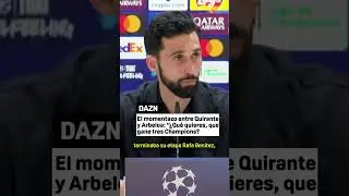 El momentazo entre Quirante y Arbeloa 😂