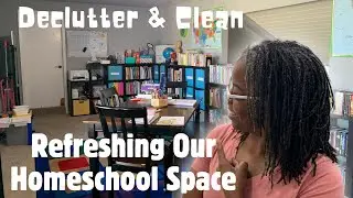 HOMESCHOOL ROOM RESET | Declutter, organize, & Tour |