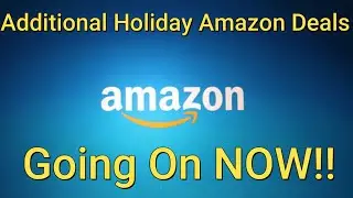 Amazon Additional Sale Going On NOW!!
