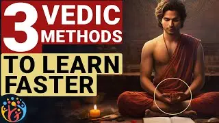 3 Vedic Techniques Memory बढ़ाने के लिए !!