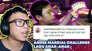 ANDEE - MARDIAL CHALLENGE LAGU ANAK-ANAK