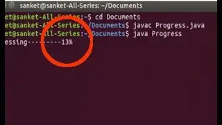 Java Tutorial | How To Make Progress Counter On Terminal Or Command Prompt (CMD) | Ubuntu 17.04