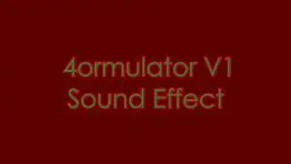 4ormulator V1 Sound Effect