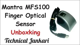 Mantra MFS100 Finger Optical Sensor [Bio-metric Device Unboxing]