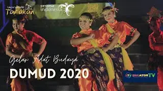 DAY 1 - Gelar Adat Budaya Dumud 2020 | Wonderful Indonesia