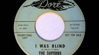 The Superbs - I Was Blind