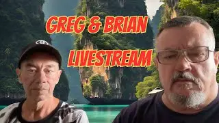 Aussie in Thailand livestream. Greg and Brian 3PM Monday 29th July 2024