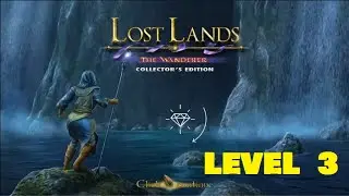 Lost Lands 4 The Wanderer  walkthrough level  3