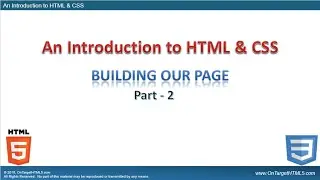 HT11002-02 - An Introduction to HTML - Part -2