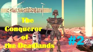Neocytol Gameplay Part 2 - The Conqueror of the Deadlands, Kenshi best way how to get started
