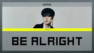 에이티즈 (ATEEZ: YUNHO) - Be Alright [Color Coded Thaisub]