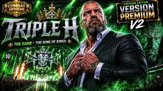 👑 Triple H — The Game (Epic WWE Theme V2) | The King of Kings Returns