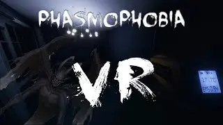 PHASMOPHOBIA COMPILATION - 1ST TIME PLAYING - VR