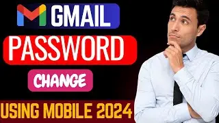How to Change Gmail Password | Gmail Ka Password Kaise Change Kare | Gmail Password Change 2024