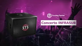 STS Touring Series: Concerto INFRASUB
