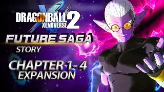 The Next Journey In Dragon Ball Xenoverse 2 Story... (DLC 17 FUTURE SAGA 1-4)