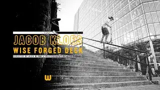 Jacob Kloes | WISE forged deck