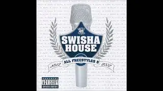 Swisha House   All Freestyles 5 Northside 12