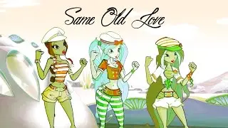 Guardians Of The Rainbow ~ Kristen, Paradise & Annette ~ Same Old Love *Request*