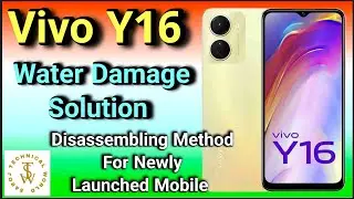 Vivo Y16 Teardown In Water Solution | How To Repair Vivo Y16 Water Damage Phone?